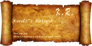 Kenéz Roland névjegykártya
